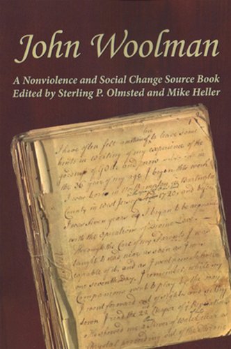 Imagen de archivo de John Woolman: A Nonviolence and Social Change Source Book (2nd Edition) a la venta por SecondSale