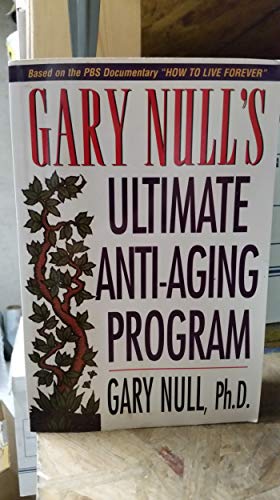Stock image for Gary Nulls Ultimate Anti Aging Program for sale by knew_4_you