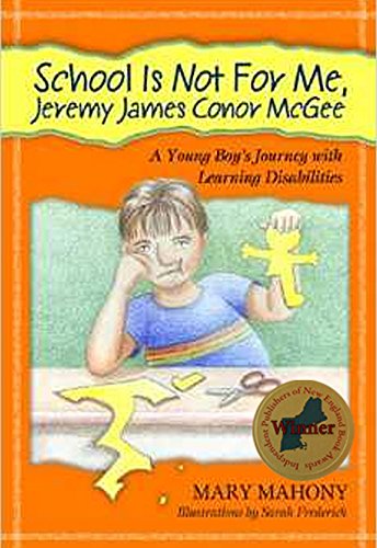 Imagen de archivo de School is Not for Me, Jeremy James Conor McGee a la venta por Better World Books