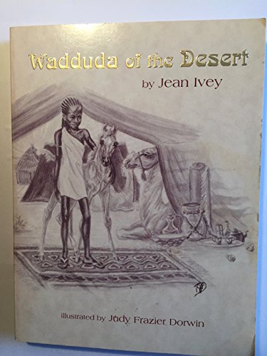 9780965889131: Wadduda of the Desert: A Legend of the Arabian War Mare