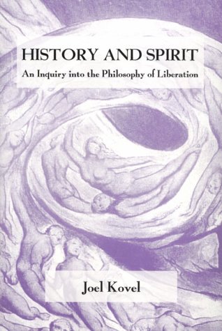 9780965890335: History and Spirit, An Inquiry into the Philosophy of Liberation