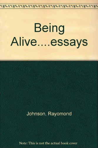 Beispielbild fr Being Alive.essays zum Verkauf von MusicMagpie