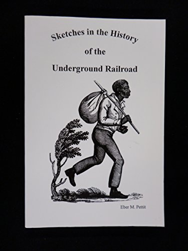 Beispielbild fr Sketches in the History of the Underground Railroad zum Verkauf von Better World Books