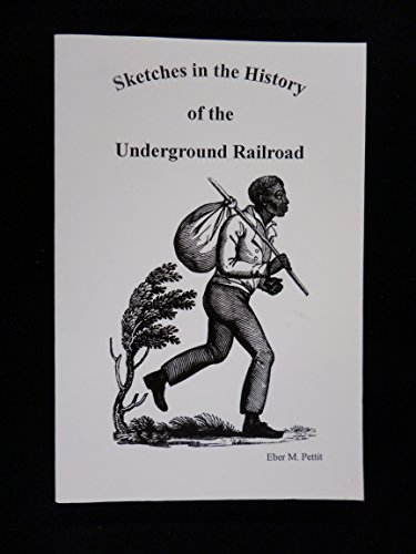 Stock image for Sketches in the History of the Underground Railroad for sale by Better World Books