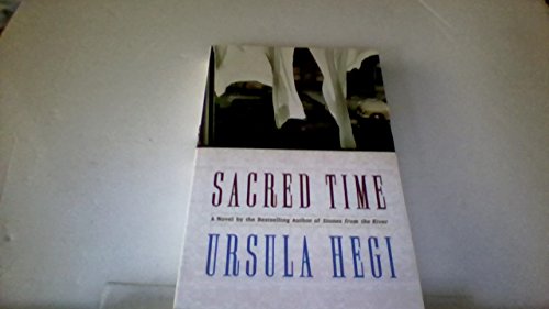 9780965901598: Sacred Time [Taschenbuch] by Hegi, Ursula