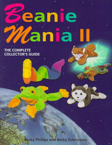 Beanie Mania II: The Complete Collector's Guide