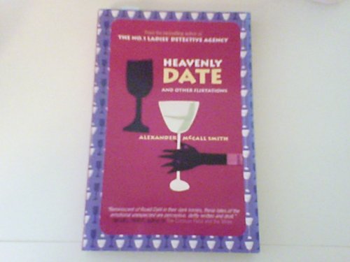 9780965904421: Heavenly Date and Other Flirtations