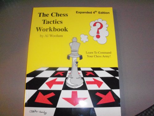 Beispielbild fr The Chess Tactics Workbook zum Verkauf von Better World Books