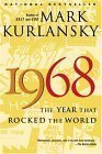 9780965911146: Title: 1968 The Year That Rocked The World