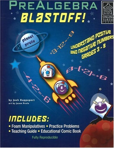 Stock image for PreAlgebra Blastoff!: Understand Positive and Negative Numbers, Grades 3-8 for sale by SecondSale