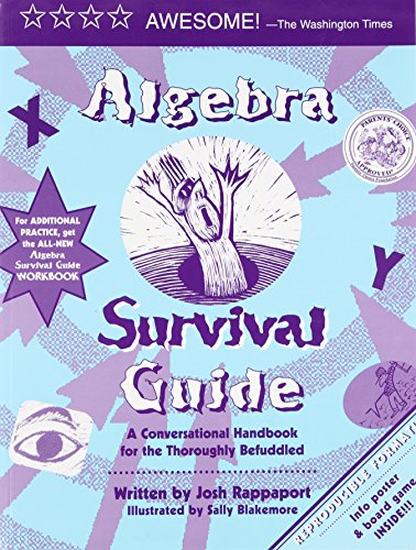 Beispielbild fr Algebra Survival Guide: A Conversational Guide for the Thoroughly Befuddled zum Verkauf von SecondSale