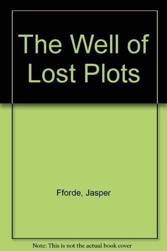 Imagen de archivo de The Well of Lost Plots a la venta por Hawking Books