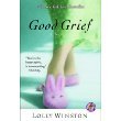 Imagen de archivo de Good Grief a la venta por Better World Books