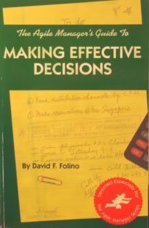 9780965919371: The Agile Manager's Guide to Making Effective Decisions
