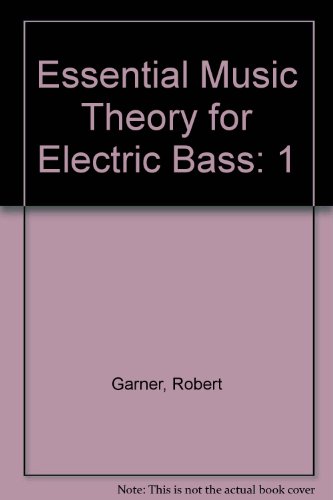 Stock image for Essential Music Theory for Electric Bass for sale by BooksRun
