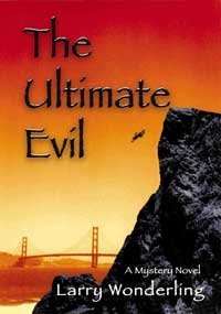 Beispielbild fr The Ultimate Evil: None zum Verkauf von ThriftBooks-Dallas