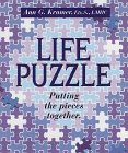 Imagen de archivo de Life Puzzle. Putting Your pieces together a la venta por Wonder Book