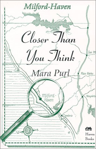 Stock image for Closer Than You Think (Milford-Haven, Book 2) for sale by HPB-Ruby