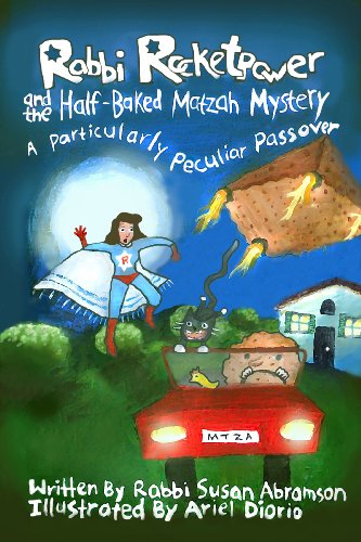 Stock image for Rabbi Rocketpower and the Half-baked Matzah Mystery - A Particularly Peculiar Passover (Rabbi Rocket for sale by Wonder Book