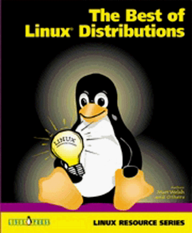 The Best of Linux Distributions (9780965957540) by Welsh, Matt