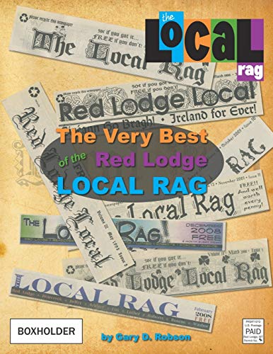 9780965960977: The Very Best of the Red Lodge Local Rag