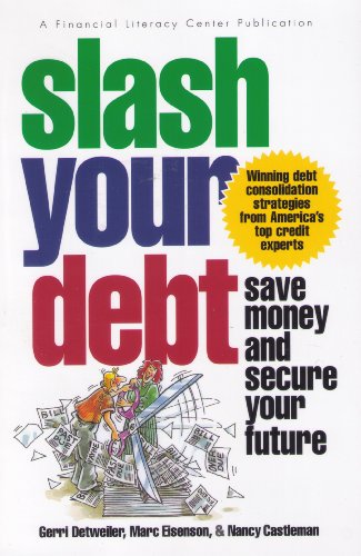 Slash Your Debt (9780965963855) by Detweiler, Gerri