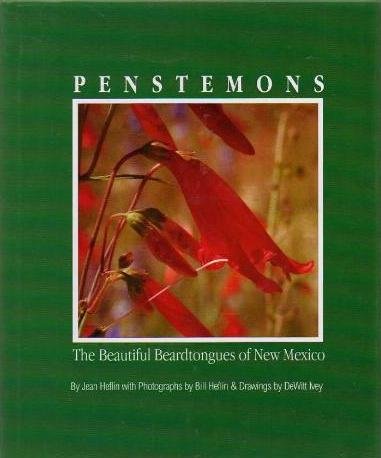 Stock image for Penstemons: The Beautiful Beardtongues of New Mexico for sale by Casa Camino Real