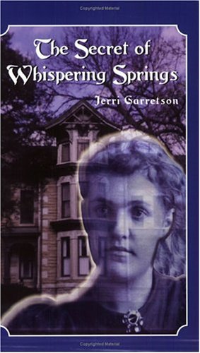 Stock image for The Secret of Whispering Springs for sale by Bookmonger.Ltd