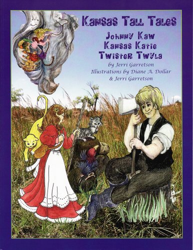 9780965971270: Kansas Tall Tales: Johnny Kaw / Kansas Katie / Twister Twyla, Tenth Anniversary Anthology