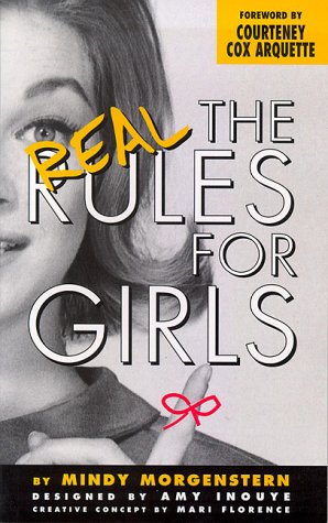 Beispielbild fr The Real Rules for Girls zum Verkauf von Better World Books