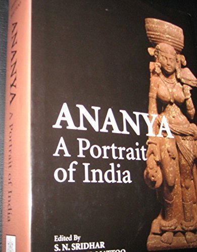 Ananya: A Portrait of India {FIRST EDITION}