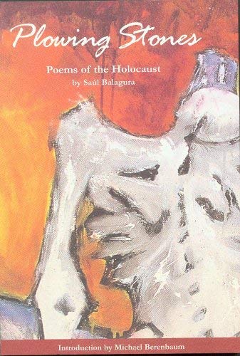 Stock image for Plowing Stones: Poems of the Holocaust for sale by HPB-Red