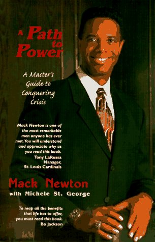 9780965982139: A Path to Power: A Master's Guide to Conquering Crisis