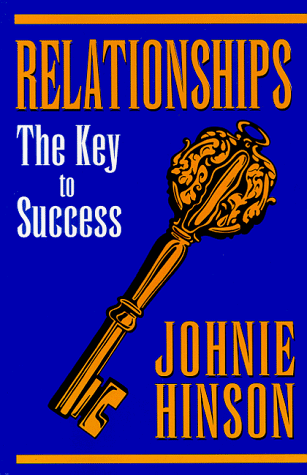 Relationships: The Key to Success