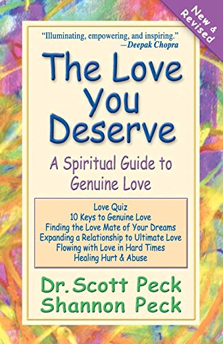 Beispielbild fr The Love You Deserve: A Spiritual Guide to Genuine Love zum Verkauf von PlumCircle