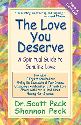 Stock image for The Love You Deserve: A Spiritual Guide to Genuine Love for sale by PlumCircle