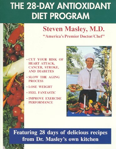 9780965997768: The 28-Day Antioxidant Diet Program