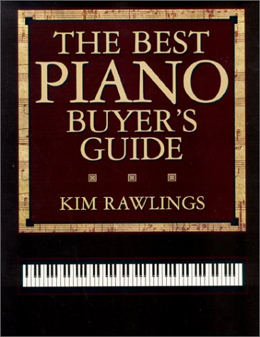 Beispielbild fr The Best Piano Buyers Guide zum Verkauf von Better World Books