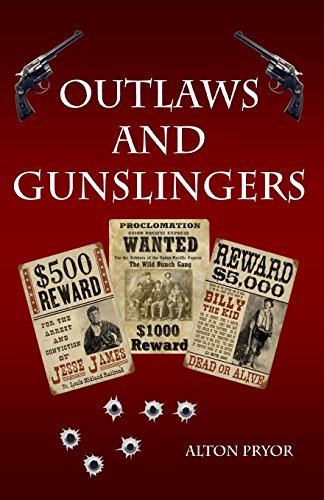 Stock image for Outlaws and Gunslingers for sale by Half Price Books Inc.