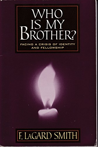 9780966006001: Who Is My Brother?