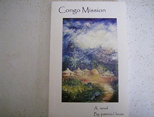 Imagen de archivo de Congo Mission a la venta por Bookmans