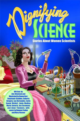 Stock image for Dignifying Science: Stories About Women Scientists for sale by AwesomeBooks