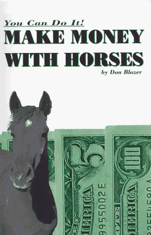 Beispielbild fr Make Money With Horses zum Verkauf von Once Upon A Time Books