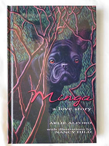 Imagen de archivo de Minga: A Love Story a la venta por Once Upon A Time Books
