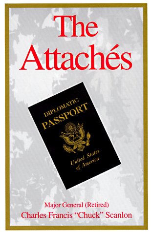 9780966013702: The Attaches