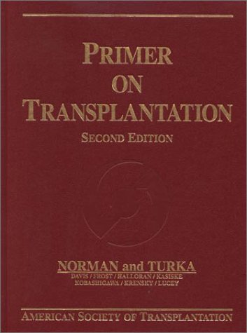 9780966015010: Primer on Transplantation
