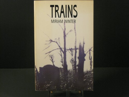 Trains: A Memoir of a Hidden Childhood During and After World War 2
