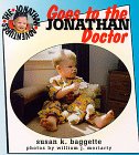Beispielbild fr Jonathan Goes to the Doctor (Jonathan Adventures) zum Verkauf von Wonder Book