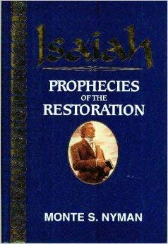 Beispielbild fr Isaiah: Prophecies of the restoration zum Verkauf von Goodwill Books