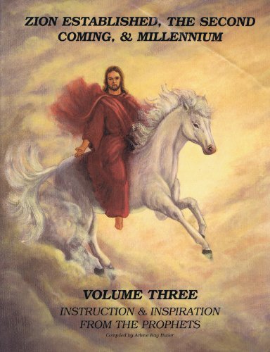 Stock image for Zion Established, The Second Coming, & Millennium for sale by Jenson Books Inc